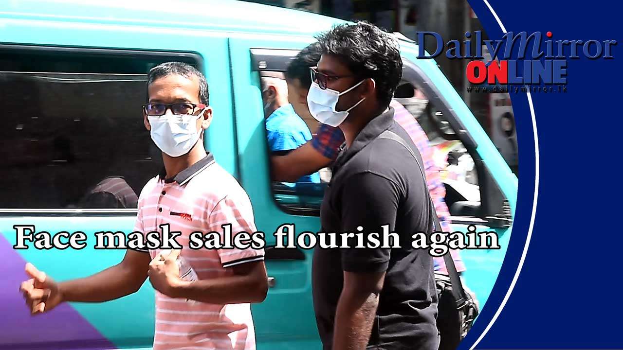 Face mask sales flourish again