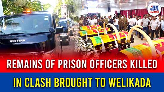Remains of prison officers killed in clash brought to Welikada