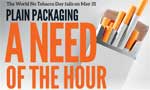 Plain packaging a need of the hour