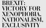 Brexit: Victory for xenophobia, nationalism, exclusivity - EDITORIAL