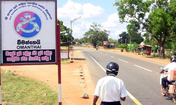 Omanthai army camp, checkpoint removed: Vavuniya GA