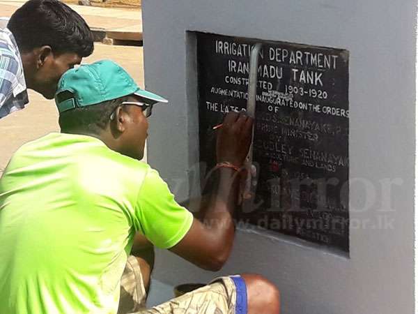 Senanayake’s plaque at Iranamadu tank restored 