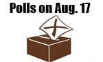 Polls on Aug. 17