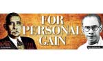 Put aside narrow political agendas for personal gain